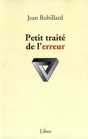 Petit traité de l'erreur