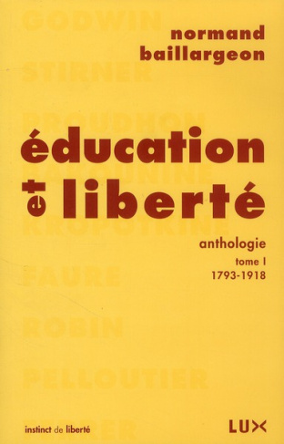Education et liberté. Tome 1, 1793-1918
