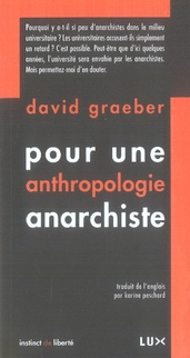 Pour une anthropologie anarchiste