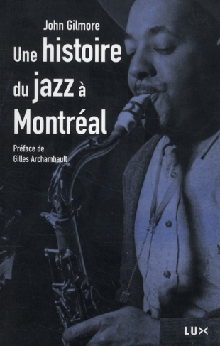 Une histoire du jazz à Montréal