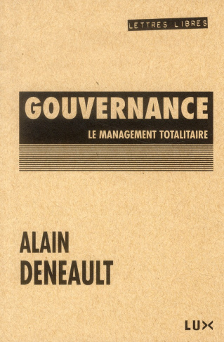 Gouvernance. Le management totalitaire