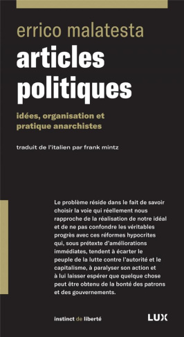 Articles politiques. Idées, organisation et pratiques anarchistes