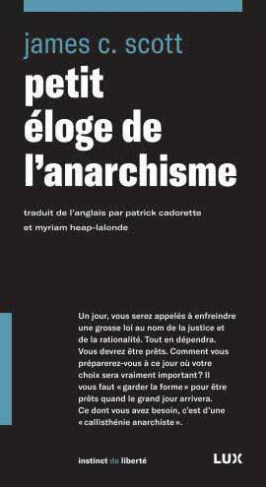 Petit éloge de l'anarchisme