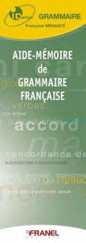 Aide-mémoire de grammaire française