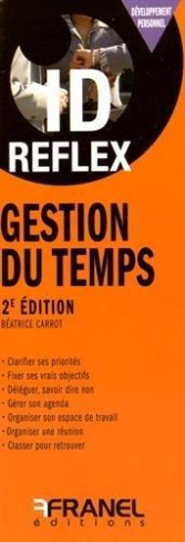 Gestion du temps. 2e édition