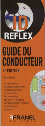 Guide du conducteur. 4e édition