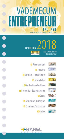 Vademecum de l'entrepreneur TPE-PME. Edition 2018