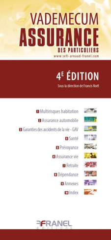 Vademecum assurance des particuliers. 4e édition