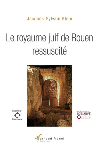 Le royaume juif de Rouen ressuscité