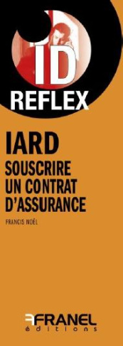 Assurances. Souscrire un contrat d'assurance