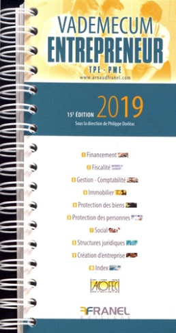 Vademecum de l'entrepreneur TPE-PME. Edition 2019