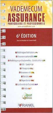 Vademecum de l'assurance. 6e édition