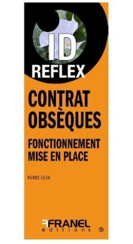 Contrat obsèques. Fonctionnement, mise en place