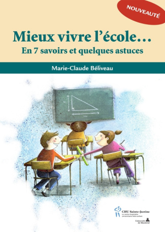Mieux vivre l'école... En 7 savoirs et quelques astuces
