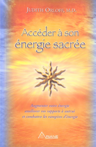 ACCEDER A SON ENERGIE SACREE