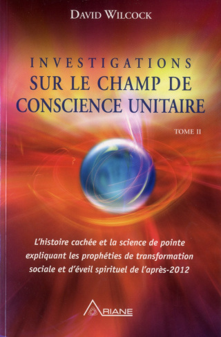 Investigations sur le champ de conscience unitaire. Tome 2, Le temps et l'espace