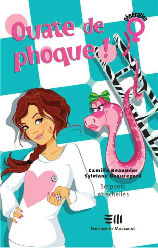 Ouate de phoque ! Tome 3 : Serpents et échelles