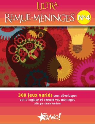 Ultra remue-méninges. Tolume 4