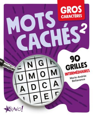 Mots cachés 2. 90 grilles intermédiaires [EDITION EN GROS CARACTERES