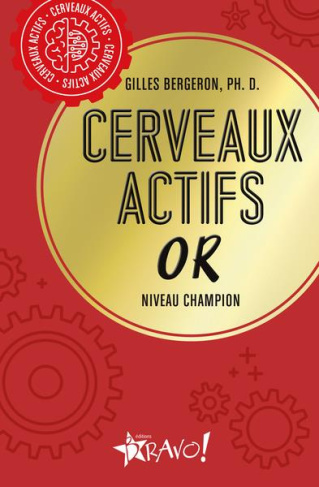 Cerveaux actifs Or. Niveau avancé