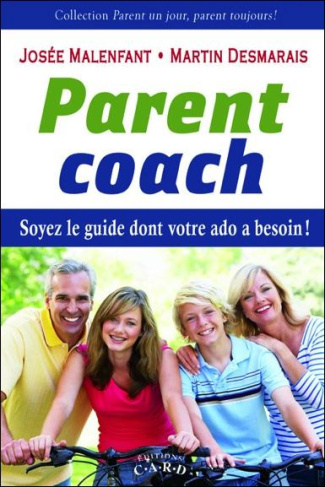 Parents coach : soyez le guide dont votre ado a besoin !