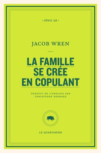 La famille se crée en copulant