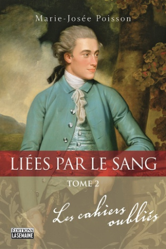 Liées par le sang Tome 2 : Les cahiers oubliés