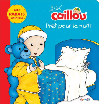 Bébé Caillou prêt pour la nuit !