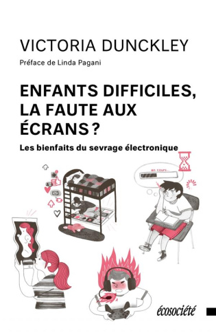 Enfants difficiles, la faute aux écrans ? Les bienfaits du sevrage électronique