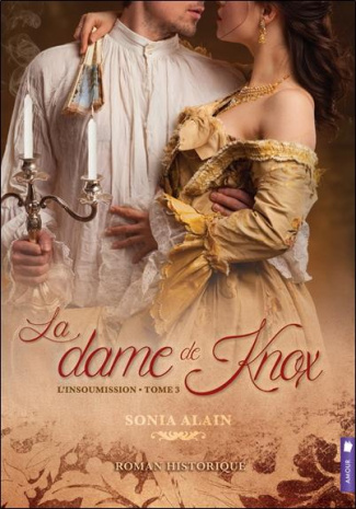 La dame de Knox Tome 3 : L'insoumise