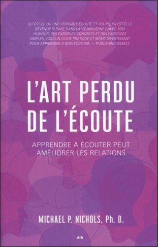 L'art perdu de l'écoute. Apprendre à écouter peut améliorer les relations