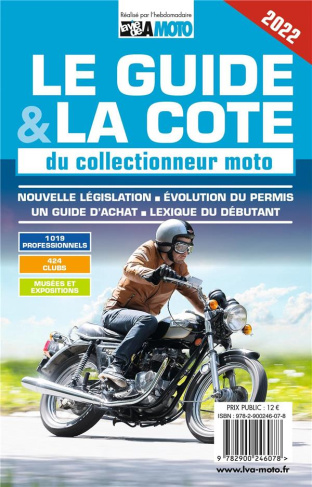 Le guide et la cote du collectionneur moto 2022