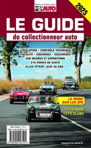 Le guide du collectionneur auto. Edition 2025