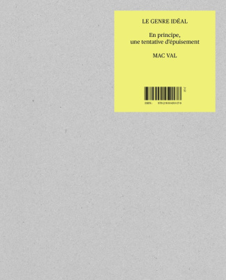 Le genre idéal. En principe, une tentative d'épuisement