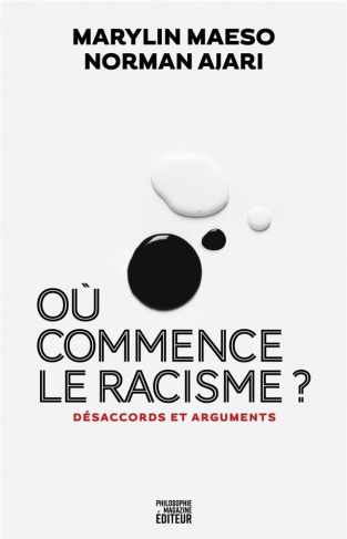 Où commence le racisme ?. Désaccords et arguments