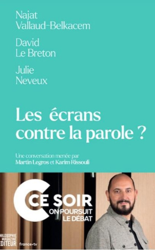 Les écrans contre la parole ?