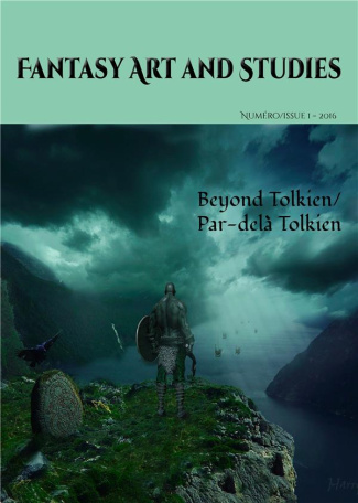 Fantasy Art and Studies 1. Beyond Tolkien/Par-delà Tolkien