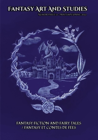 Fantasy Art and Studies 12. Fantasy Fiction and Fairy Tales / Fantasy et contes de fées