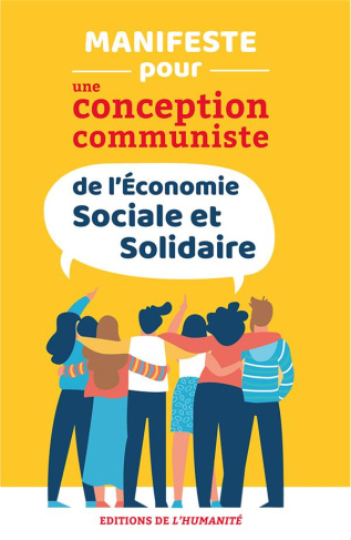 Manifeste pour une conception communiste de l’économie sociale et solidaire
