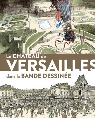 Le château de Versailles dans la bande dessinée