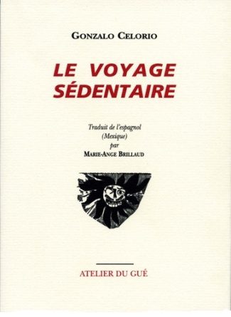Le voyage sédentaire