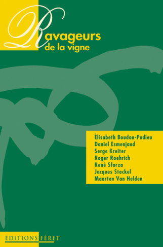 RAVAGEURS DE LA VIGNE