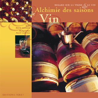Alchimie des saisons le vin