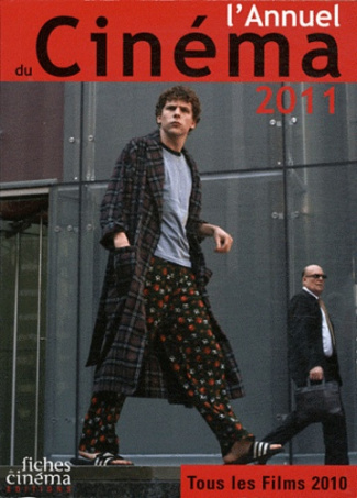 L'Annuel du Cinéma 2011. Tous les films 2010