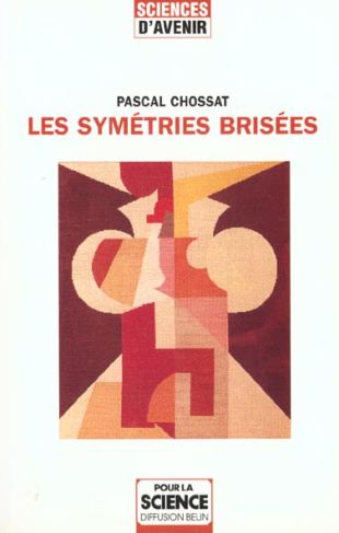 Les symétries brisées