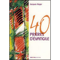 40 prières d'évangile