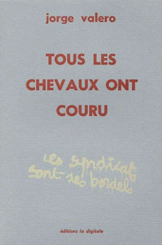 Tous les chevaux ont couru