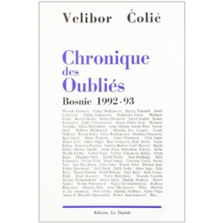 CHRONIQUE DES OUBLIES BOSNIE 1992-93