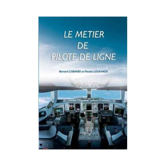 Le métier de pilote de ligne