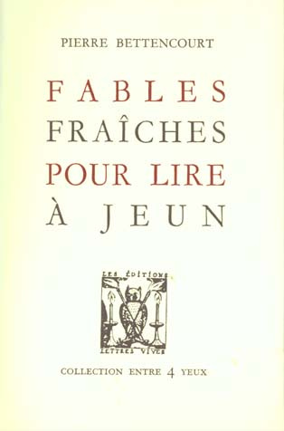 Fables fraîches pour lire à jeun